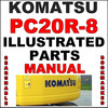 Thumbnail Komatsu PC20R-8 Hydraulic Excavator Illustrated Parts Catalog Manual - DOWNLOAD