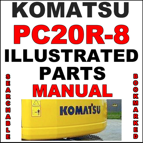 Product picture Komatsu PC20R-8 Hydraulic Excavator Illustrated Parts Catalog Manual - DOWNLOAD